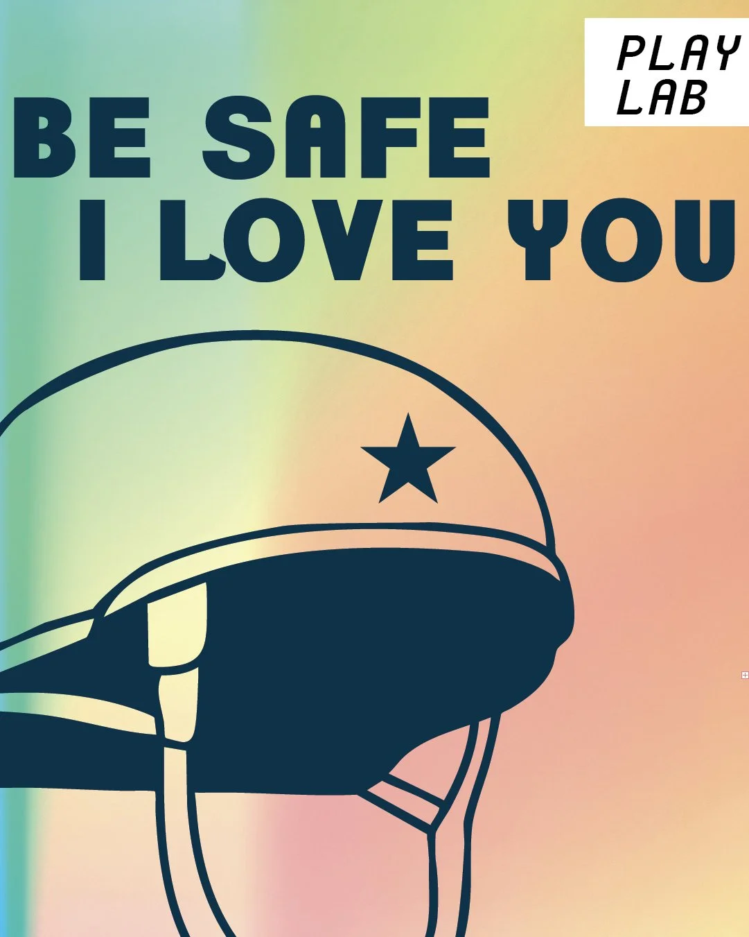 Be Safe, I Love You artwork